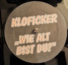 Kloficker (Marc Acardipane feat. Dick Rules) Wie Alt Bist Du - Vinyl 12' - FSK18