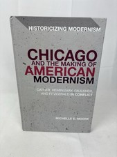 Chicago and the Making of