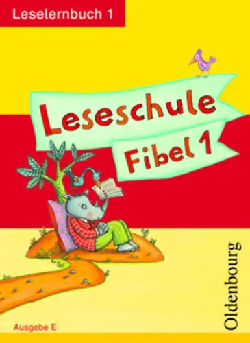 Leseschule fibel ausgabe - e, /