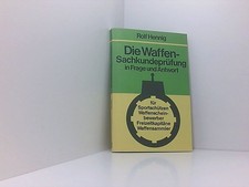 Die Waffen-Sachkundeprüfung in Frage und Antwort 661532556