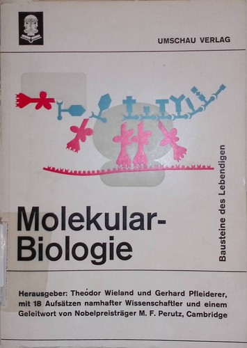 Molekularbiologie bausteine - molekularbiologie:,