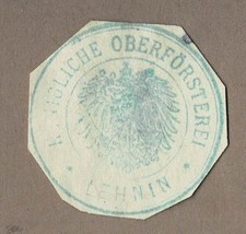 Siegelstempel Preußen: KÖNIGLICHE OBERFÖRSTEREI LEHNIN