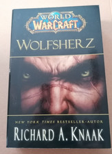 World of Warcraft: Wolfsherz-Richard A. Knaak-2012