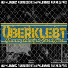 Braunschweig Ultras Aufkleber Sticker "Überklebt Braunschweig War Hier"