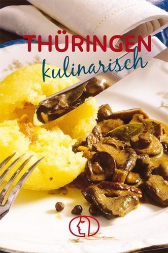 Thüringen kulinarisch eine - thüringen,