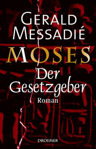 Moses der gesetzgeber - der, gesetzgeber.