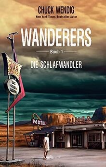 Wanderers die schlafwandler - wanderers,