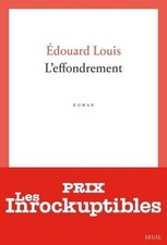 Edouard Louis / L'Effondrement /  9791041425211