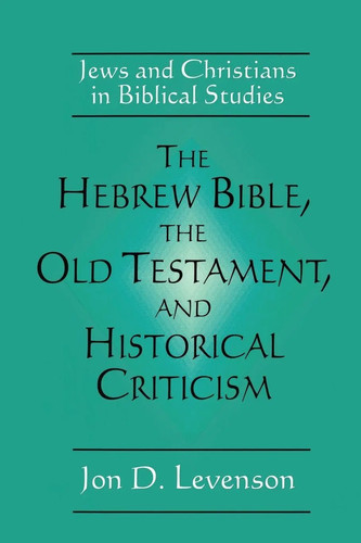The hebrew bible - bible,, old