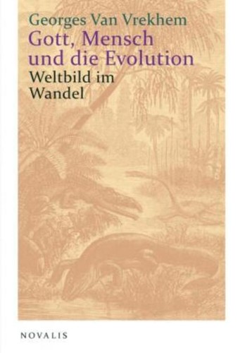 Gott mensch und die - und, evolution