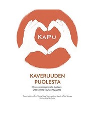 Kaveruuden puolesta: Hyvinvointioppimisella luodaan yhteisöllistä kouluviihtyv