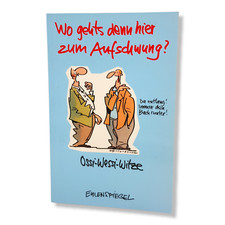 Wo gehts denn hier zum Aufschwung Ossi Wessi Witze Eulenspiegel Taschenbuch