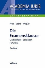 Die Examensklausur: Originalfälle, Lösungen, Hinw... | Buch | Zustand akzeptabel