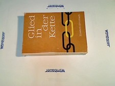 Glied in der Kette. Dreisbach, Elisabeth :