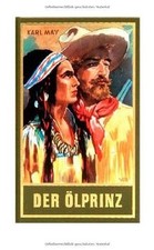 Gesammelte Werke, Bd.37, Der Ölprinz von May, Karl | Buch | Zustand gut