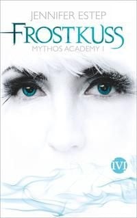 Frostkuss mythos academy - mythos,