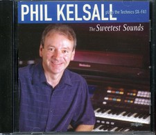 PHIL KELSALL - The Sweetest