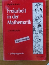 Freiarbeit in der Mathematik -