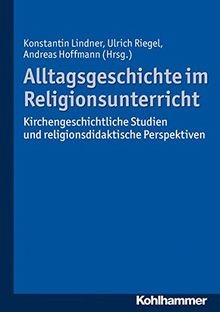 Alltagsgeschichte - , im