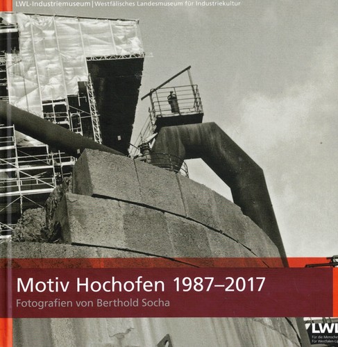 Motiv hochofen 1987 2017 - motiv,