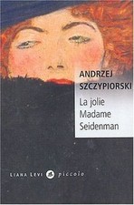 La jolie madame Seidenman  von