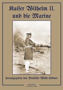 Kaiser wilhelm und - wilhelm, ii.