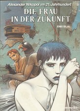 Alexander Nikopol  Band   2  Die Frau in der Zukunft  Carlsen EA  TOP