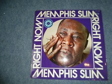 MEMPHIS SLIM - RIGHT NOW