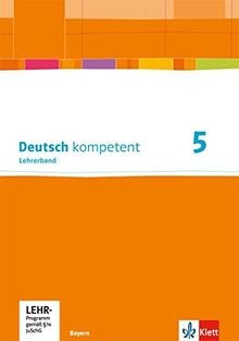 Deutsch kompetent ausgabe - 5.,