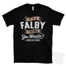 IT'S A FALBY THING YOU
