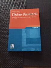 Kleine Baustatik: Grundlagen der Statik und Berechnung von Bauteilen W. Krings 