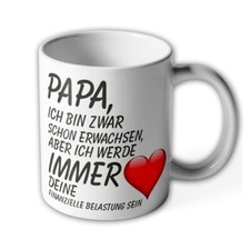 Tasse Papa Sohn Tochter erwachsen Finanzielle Belastung Alimente Vater #40527
