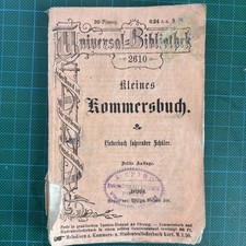KLEINES KOMMERSBUCH. Liederbuch fahrender Schüler - Reclam Leipzig 3. Aufl. 1897