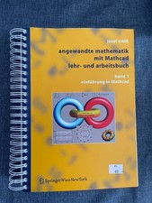 Angewandte Mathematik mit Mathcad, Lehr- und Arbeitsbuch: Band 1: Einführung in 