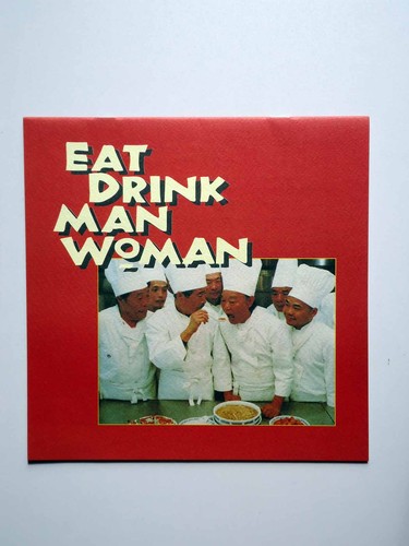 Eat drink man woman - eat,