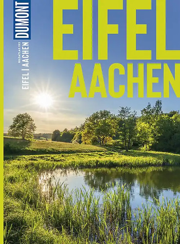 Dumont bildatlas eifel - eifel,, aachen