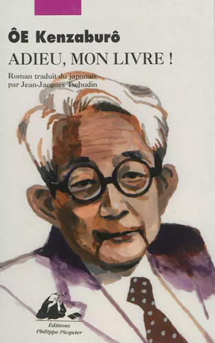 Adieu mon livre kenzaburô - !,,