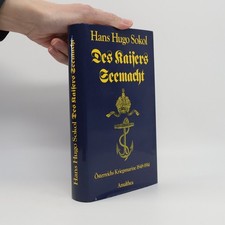 Des Kaisers Seemacht  | 