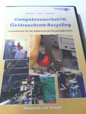 Kompetenzwerkst@tt Elektroschrott-Recycling Lernsoftware Abrolat Howe Knutzen Ne