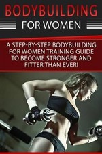 Simone Cotter Bodybuilding For Women (Taschenbuch)