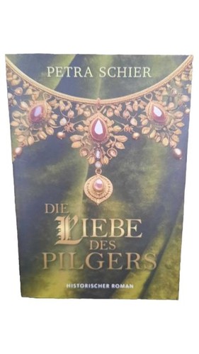 Die liebe des pilgers petra - die,