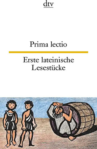 Prima lectio erste lateinische - prima,