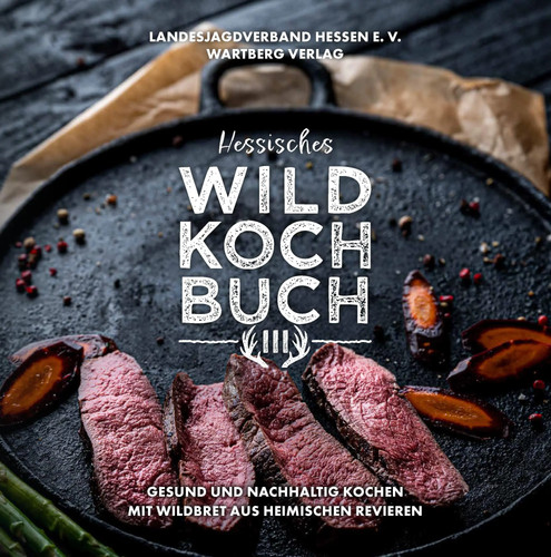 Hessisches wildkochbuch iii - hessisches,