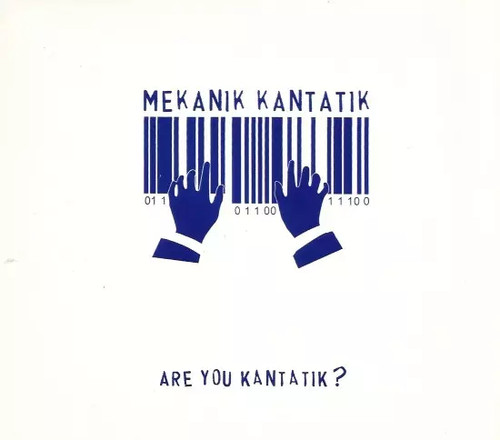 Are you kantatik - ?,, mekanik