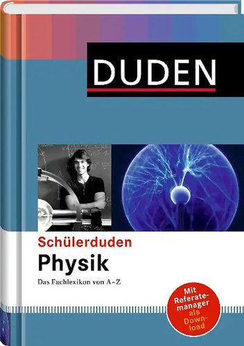 Schülerduden physik - schülerduden,