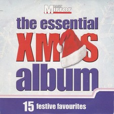 THE ESSENTIAL XMAS ALBUM 15 festive favourites