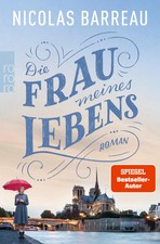 Die Frau meines Lebens | Nicolas Barreau | Taschenbuch | 176 S. | Deutsch | 2022