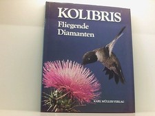Kolibris. Fliegende Diamanten.