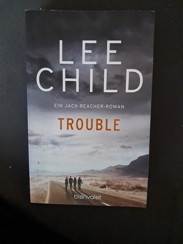 Trouble ein - trouble:,
