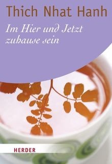 Hier und jetzt zuhause sein - im,